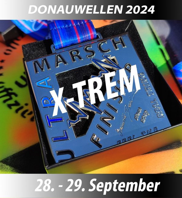 2024 TICKET UM DONAUWELLEN X-TREM Ultramarsch 28.-29.09.2024